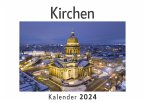 Kirchen (Wandkalender 2024, Kalender DIN A4 quer, Monatskalender im Querformat mit Kalendarium, Das perfekte Geschenk)