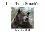 Europäischer Braunbär (Wandkalender 2024, Kalender DIN A4 quer, Monatskalender im Querformat mit Kalendarium, Das perfekte Geschenk)