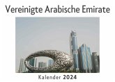 Vereinigte Arabische Emirate (Wandkalender 2024, Kalender DIN A4 quer, Monatskalender im Querformat mit Kalendarium, Das perfekte Geschenk) Vereinigte Arabische Emirate (Wandkalender 2024, Kalender DIN A4 quer, Monatskalender im Querformat mit Kalendarium, Das perfekte Geschenk)