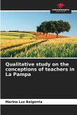 Qualitative study on the conceptions of teachers in La Pampa