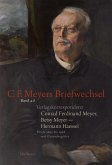 Verlagskorrespondenz: Conrad Ferdinand Meyer, Betsy Meyer - Hermann Haessel