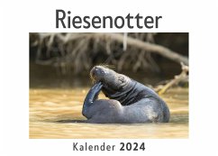 Riesenotter (Wandkalender 2024, Kalender DIN A4 quer, Monatskalender im Querformat mit Kalendarium, Das perfekte Geschenk) - Müller, Anna