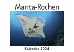 Manta-Rochen (Wandkalender 2024, Kalender DIN A4 quer, Monatskalender im Querformat mit Kalendarium, Das perfekte Geschenk)