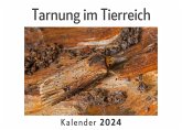 Tarnung im Tierreich (Wandkalender 2024, Kalender DIN A4 quer, Monatskalender im Querformat mit Kalendarium, Das perfekte Geschenk)
