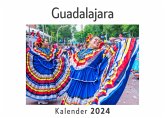 Guadalajara (Wandkalender 2024, Kalender DIN A4 quer, Monatskalender im Querformat mit Kalendarium, Das perfekte Geschenk)