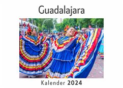 Guadalajara (Wandkalender 2024, Kalender DIN A4 quer, Monatskalender im Querformat mit Kalendarium, Das perfekte Geschenk) Cover Guadalajara (Wandkalender 2024, Kalender DIN A4 quer, Monatskalender im Querformat mit Kalendarium, Das perfekte Geschenk)