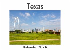 Texas (Wandkalender 2024, Kalender DIN A4 quer, Monatskalender im Querformat mit Kalendarium, Das perfekte Geschenk) - Müller, Anna