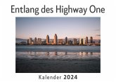 Entlang des Highway One (Wandkalender 2024, Kalender DIN A4 quer, Monatskalender im Querformat mit Kalendarium, Das perfekte Geschenk)