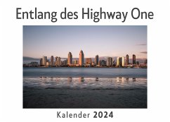 Entlang des Highway One (Wandkalender 2024, Kalender DIN A4 quer, Monatskalender im Querformat mit Kalendarium, Das perfekte Geschenk) - Müller, Anna