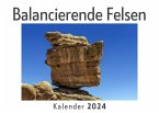 Balancierende Felsen (Wandkalender 2024, Kalender DIN A4 quer, Monatskalender im Querformat mit Kalendarium, Das perfekte Geschenk)