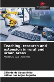 Teaching, research and extension in rural and urban areas