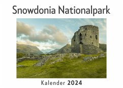 Snowdonia Nationalpark (Wandkalender 2024, Kalender DIN A4 quer, Monatskalender im Querformat mit Kalendarium, Das perfekte Geschenk) - Müller, Anna