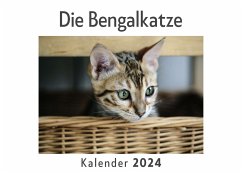 Die Bengalkatze (Wandkalender 2024, Kalender DIN A4 quer, Monatskalender im Querformat mit Kalendarium, Das perfekte Geschenk) - Müller, Anna