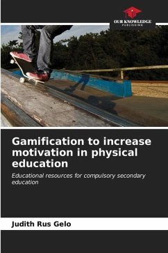Gamification to increase motivation in physical education - RUS GELO, JUDITH