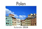 Polen (Wandkalender 2024, Kalender DIN A4 quer, Monatskalender im Querformat mit Kalendarium, Das perfekte Geschenk)