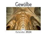 Gewölbe (Wandkalender 2024, Kalender DIN A4 quer, Monatskalender im Querformat mit Kalendarium, Das perfekte Geschenk)