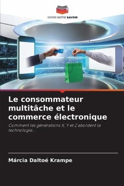 Le consommateur multitâche et le commerce électronique - Krampe, Márcia Daltoé