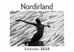 Nordirland (Wandkalender 2024, Kalender DIN A4 quer, Monatskalender im Querformat mit Kalendarium, Das perfekte Geschenk) - Müller, Anna