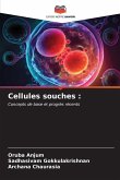 Cellules souches :