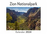 Zion Nationalpark (Wandkalender 2024, Kalender DIN A4 quer, Monatskalender im Querformat mit Kalendarium, Das perfekte Geschenk)
