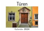 Türen (Wandkalender 2024, Kalender DIN A4 quer, Monatskalender im Querformat mit Kalendarium, Das perfekte Geschenk)