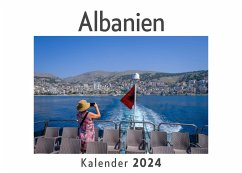 Albanien (Wandkalender 2024, Kalender DIN A4 quer, Monatskalender im Querformat mit Kalendarium, Das perfekte Geschenk) - Müller, Anna