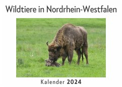 Wildtiere in Nordrhein-Westfalen (Wandkalender 2024, Kalender DIN A4 quer, Monatskalender im Querformat mit Kalendarium, Das perfekte Geschenk) - Müller, Anna