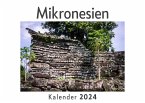 Mikronesien (Wandkalender 2024, Kalender DIN A4 quer, Monatskalender im Querformat mit Kalendarium, Das perfekte Geschenk) Mikronesien (Wandkalender 2024, Kalender DIN A4 quer, Monatskalender im Querformat mit Kalendarium, Das perfekte Geschenk)