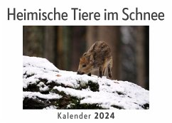 Heimische Tiere im Schnee (Wandkalender 2024, Kalender DIN A4 quer, Monatskalender im Querformat mit Kalendarium, Das perfekte Geschenk) - Müller, Anna