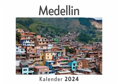 Medellin (Wandkalender 2024, Kalender DIN A4 quer, Monatskalender im Querformat mit Kalendarium, Das perfekte Geschenk) - Müller, Anna