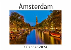 Amsterdam (Wandkalender 2024, Kalender DIN A4 quer, Monatskalender im Querformat mit Kalendarium, Das perfekte Geschenk) - Müller, Anna