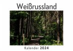 Weißrussland (Wandkalender 2024, Kalender DIN A4 quer, Monatskalender im Querformat mit Kalendarium, Das perfekte Geschenk)