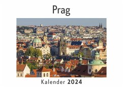 Prag (Wandkalender 2024, Kalender DIN A4 quer, Monatskalender im Querformat mit Kalendarium, Das perfekte Geschenk) - Müller, Anna