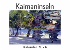 Kaimaninseln (Wandkalender 2024, Kalender DIN A4 quer, Monatskalender im Querformat mit Kalendarium, Das perfekte Geschenk) - Müller, Anna