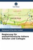 Regierung für westafrikanische höhere Schulen und Colleges