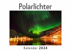 Cover Polarlichter (Wandkalender 2024, Kalender DIN A4 quer, Monatskalender im Querformat mit Kalendarium, Das perfekte Geschenk)