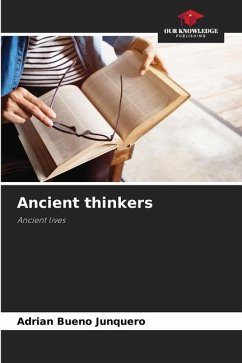 Ancient thinkers - Bueno Junquero, Adrian