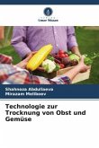 Technologie zur Trocknung von Obst und Gemüse