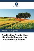 Qualitative Studie über die Vorstellungen von Lehrern in La Pampa