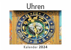 Uhren (Wandkalender 2024, Kalender DIN A4 quer, Monatskalender im Querformat mit Kalendarium, Das perfekte Geschenk) - Müller, Anna