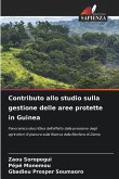 Contributo allo studio sulla gestione delle aree protette in Guinea