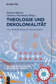 Theologie und Dekolonialität (eBook, ePUB)