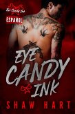 Eye Candy Ink: La serie completa (eBook, ePUB)