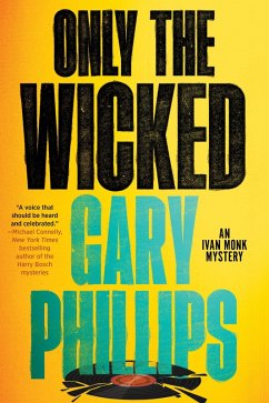 Only the Wicked (eBook, ePUB) - Phillips, Gary