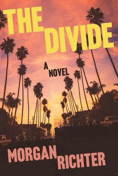 The Divide (eBook, ePUB) - Richter, Morgan