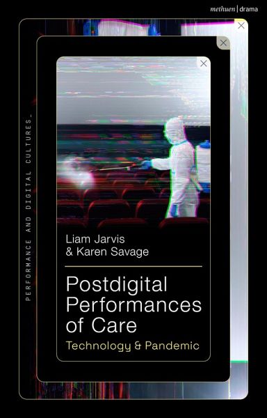 Postdigital Performances of Care (eBook, PDF)