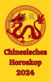 Chinesisches Horoskop 2024 (eBook, ePUB)