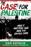 The Case for Palestine (eBook, ePUB)