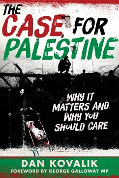 The Case for Palestine (eBook, ePUB) - Kovalik, Dan