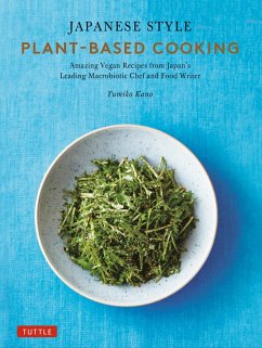 Japanese Style Plant-Based Cooking (eBook, ePUB) - Kano, Yumiko